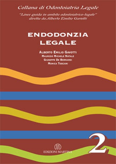 Vol. 2 - ENDODONZIA LEGALE